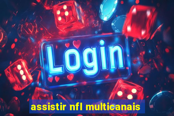 assistir nfl multicanais